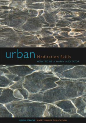 HappyMonksPublications - Urban Meditation Skills